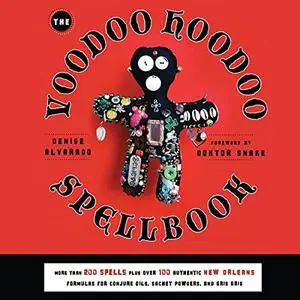 The Voodoo Hoodoo Spellbook [Audiobook]