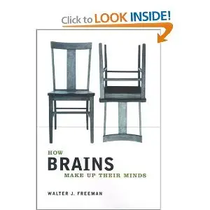 How Brains Make Up Their Minds