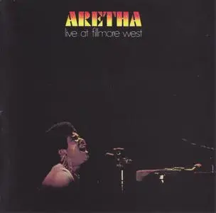 Aretha Franklin - Aretha Live at Fillmore West (1971) [Japanese Remastered 2013]