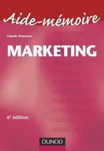 Claude Demeure, "Aide mémoire de marketing" (Repost)