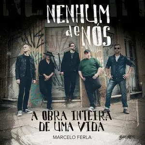 «Nenhum de nós» by Marcelo Ferla