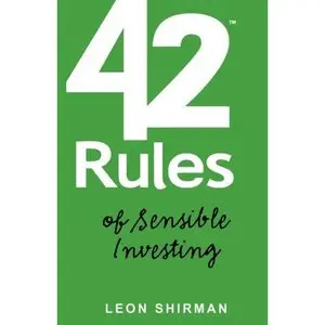 42 Rules for  Sensible Investing