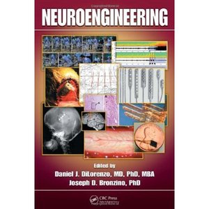 Neuroengineering by Joseph D. Bronzino 