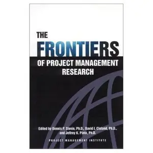 The Frontiers of Project Management Research (Repost) 