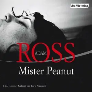 Adam Ross - Mister Peanut