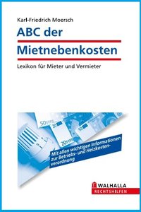ABC der Mietnebenkosten: Lexikon für Mieter und Vermieter (repost)