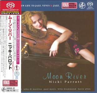Nicki Parrott - Moon River (2008) [Japanese SACD Reissue 2014] PS3 ISO + DSD64 + Hi-Res FLAC