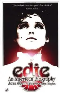 Edie: An American Biography
