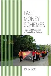 «Fast Money Schemes» by John Cox