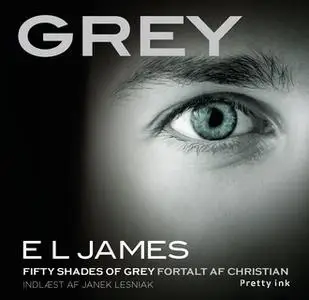 «Grey» by E.L. James