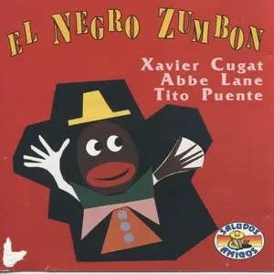 Xavier Cugat - Abbe Lane - Tito Puente - El negro zumbón (1992)