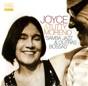 Joyce & Tutty Moreno – Samba-Jazz & Outras Bossas (2007)