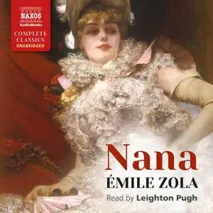 «Nana» by Émile Zola