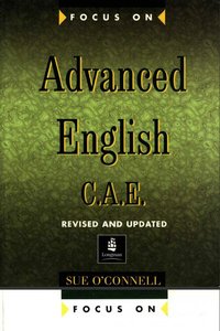 Focus On Advanced English - Student's & Teacher's books, Practice & Audio (repost)