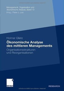 Ökonomische Analyse des mittleren Managements (repost)
