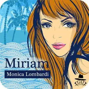 «Miriam (GD Team #3,5)» by Monica Lombardi