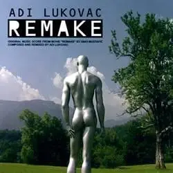 Adi Lukovac - Remake (2003)