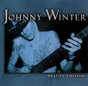 Johnny Winter - Deluxe Edition (2001)