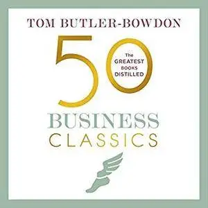 50 Business Classics [Audiobook]