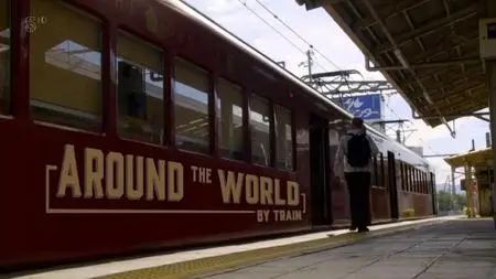 Channel 5 - Around the World by Train with Tony Robinson (2019)