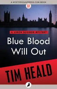 «Blue Blood Will Out» by Tim Heald