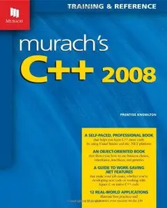 Murach's C++ 2008 (repost)