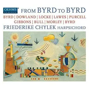 Friederike Chylek - From Byrd to Byrd (2019)