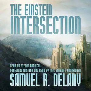 «The Einstein Intersection» by Samuel R. Delany