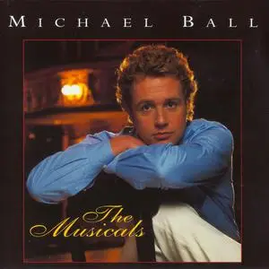 Michael Ball - The Musicals (1996)
