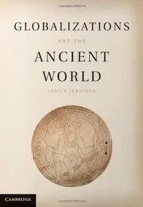 Globalizations and the Ancient World (repost)