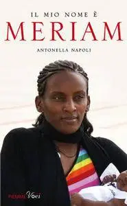 Antonella Napoli - Il mio nome è Meriam