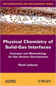 Physico-Chemistry of Solid-Gas Interfaces (repost)