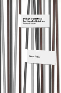 Design of Electrical Services for Buildings (Repost)
