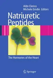 Natriuretic Peptides: The Hormones of the Heart (Repost)