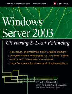 Windows Server 2003 Clustering & Load Balancing (Repost)