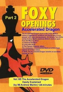Foxy Openings Vol. 105: Accelerated Dragon, Vol. 2