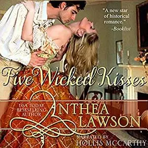 «Five Wicked Kisses» by Anthea Lawson