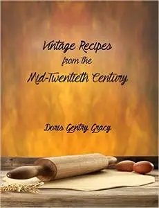 Vintage Recipes from the Mid-Twentieth Century (repost)
