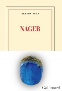 Nager - Richard Texier