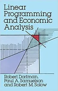 Linear Programming and Economic Analysis