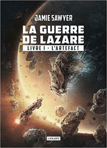 Lazare en guerre - Jamie Sawyer