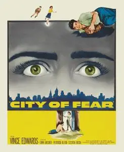 City of Fear (1959) [w/Commentary]