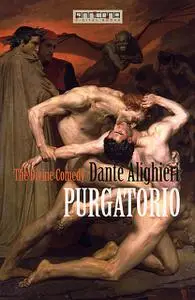 «The Divine Comedy – PURGATORIO» by Dante Alighieri
