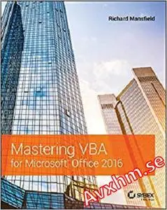 Mastering VBA for Microsoft Office 2016