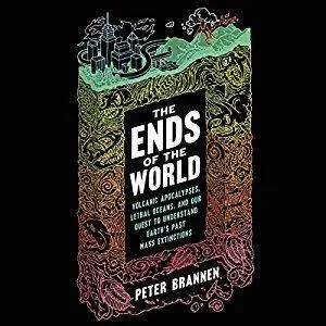 The Ends of the World [Audiobook]