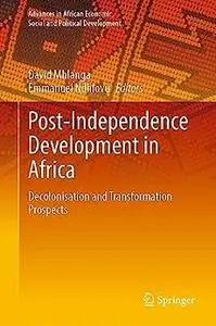 Post-Independence Development in Africa