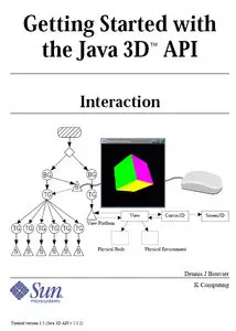 Getting Started with the Java 3D™ API (Interaction)