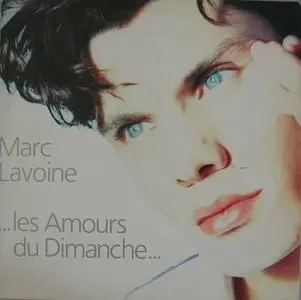 Marc Lavoine - Les amours du dimanche (1989)