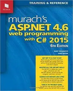 Murach's ASP.NET 4.6 Web Programming with C# 2015, 6 edition
