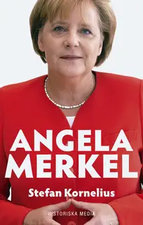 «Angela Merkel» by Stefan Kornelius